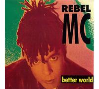 Rebel MC - Better world [VINYL]