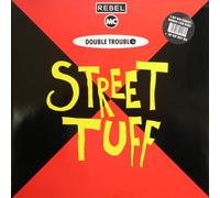 Rebel MC & Double Trouble - Street Tuff (Remixes) [12" Vinyl]