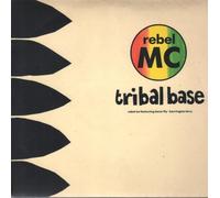 Rebel Mc - Tribal Base