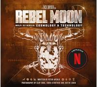 Rebel Moon: Wolf: Ex Nihilo: Cosmology & Technology