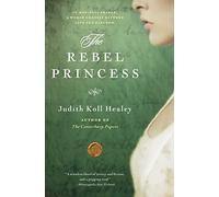 Rebel Princess, The: 2 (Alais Capet)