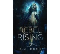 Rebel Rising: The Vessel Games (#2)