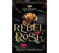 Rebel Rose (Queen's Council)