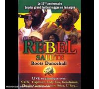 Rebel Salute : Roots dancehall