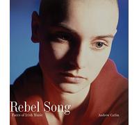 Rebel Song: Faces of Irish Music