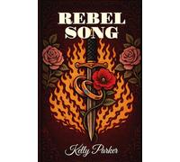 Rebel Song (The Rebel Hearts Series)
