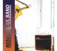 Rebel Soul Band - Rebel Soul Band