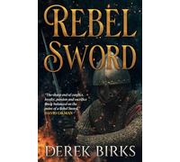 Rebel Sword: 1 (The Anarchy Series)