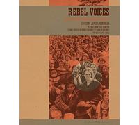 Rebel Voices : An IWW Anthology (Charles H. Kerr Library)