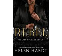 Rebel: Wolfes of Manhattan One
