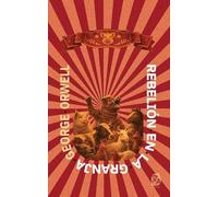 Rebelión en la granja: Nueva traducción al español: 19 (Clásicos en español)