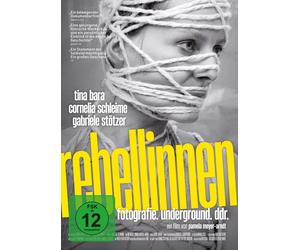 Rebellinnen - Fotografie. Underground. DDR. (DVD) Cornelia Schleime Tina Bara