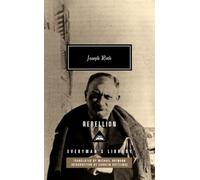 Rebellion (Everyman’s Library Contemporary Classics)