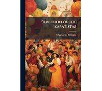 Rebellion of the Zapatistas