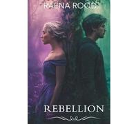 Rebellion (The Reverence Trilogy)