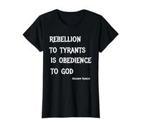 Rebellion to Tyrants is Obedience to God Ben Franklin 1776 Value Graphic T-Shirt, Women, Black, M