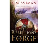 Rebellion's Forge