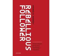 Rebellious Follower: China's Search for Science, Technology, and Innovation