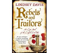 Rebels and Traitors by Davis, Lindsey (September 2, 2010) Paperback