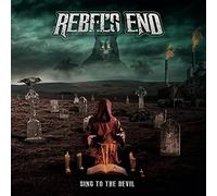 Rebel's End - Sing To The Devil