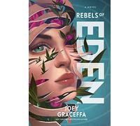 Rebels of Eden
