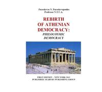Rebirth of Athenian Democracy: Philocosmic Democracy