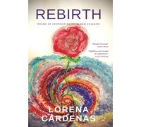 Rebirth: Poems of Inspiration from New Zealand