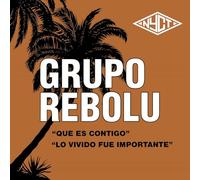 REBOLU - Que Es Contigo [7" VINYL]