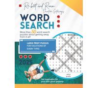 Reboot and Roam: Vacation Getaways Word Search: More than 50 Fun & Engaging Puzzles for Vacations of Every Type! Large Print, Easy-to-Read Pages for ... 8 1/2 x 11. (Reboot and Roam Puzzle Books)