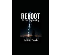 Reboot: In the Beginning: 1