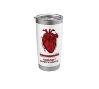 Reboot Successful Cybernetic Heart Survivor Stainless Steel Insulated Tumbler