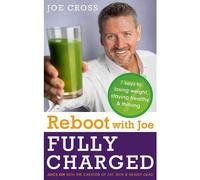 Reboot With Joe Fully Charged by JOE CROSS Paperback