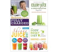 Reboot with Joe Fully Charged, Celery Juice & Green Smoothie Recipe Book, The Skinny Juice Diet Recipe Book & The Body Reset Diet Smoothies and Juices 4 Books Collection Set