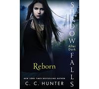 Reborn: 1 (Shadow Falls: After Dark)