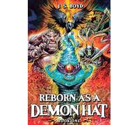 Reborn as a Demon Hat: A Monster Evolution Isekai Litrpg: 1