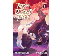 Reborn as a Demonic Tree (Light Novel) Vol. 1 : Volume 1