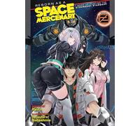 Reborn as a Space Mercenary: I Woke Up Piloting the Strongest Starship! (Light Novel) Vol. 2