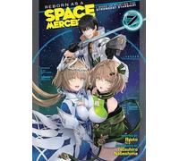 Reborn as a Space Mercenary: I Woke Up Piloting the Strongest Starship! (Light Novel) Vol. 7: (Reborn as a Space Mercenary: I Woke Up Piloting the Strongest Starship! (Light Novel) 7)