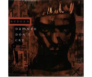 Reborn - Damned Don't Cry [12" VINYL] [12" VINYL]