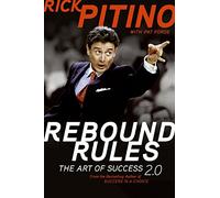 Rebound Rules: The Art of Success 2.0