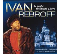 Rebroff, Ivan - Grosse Russische Chore