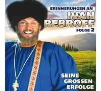 Rebroff, Ivan - Seine Groben Erfolge..