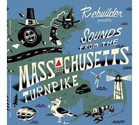 Rebuilder - Sounds From the Massachusetts Turnpike [VINYL]