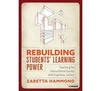 Rebuilding Students' Learning Power: Teaching for Instructional Equity and Cognitive Justice
