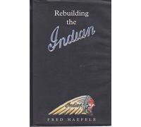 Rebuilding the Indian