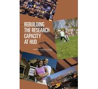 Rebuilding the Research Capacity at HUD