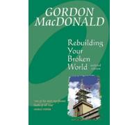 Rebuilding Your Broken World