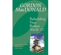 Rebuilding Your Broken World