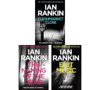 Rebus End of an Era Collection by Ian Rankin: Fleshmarket Close, The Naming of the Dead & Exit Music - Socially Charged Murder, Political Killing & His Final Case (3-Book Set)