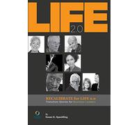 Recalibrate for Life 2.0: Transition Stories for Business Leaders